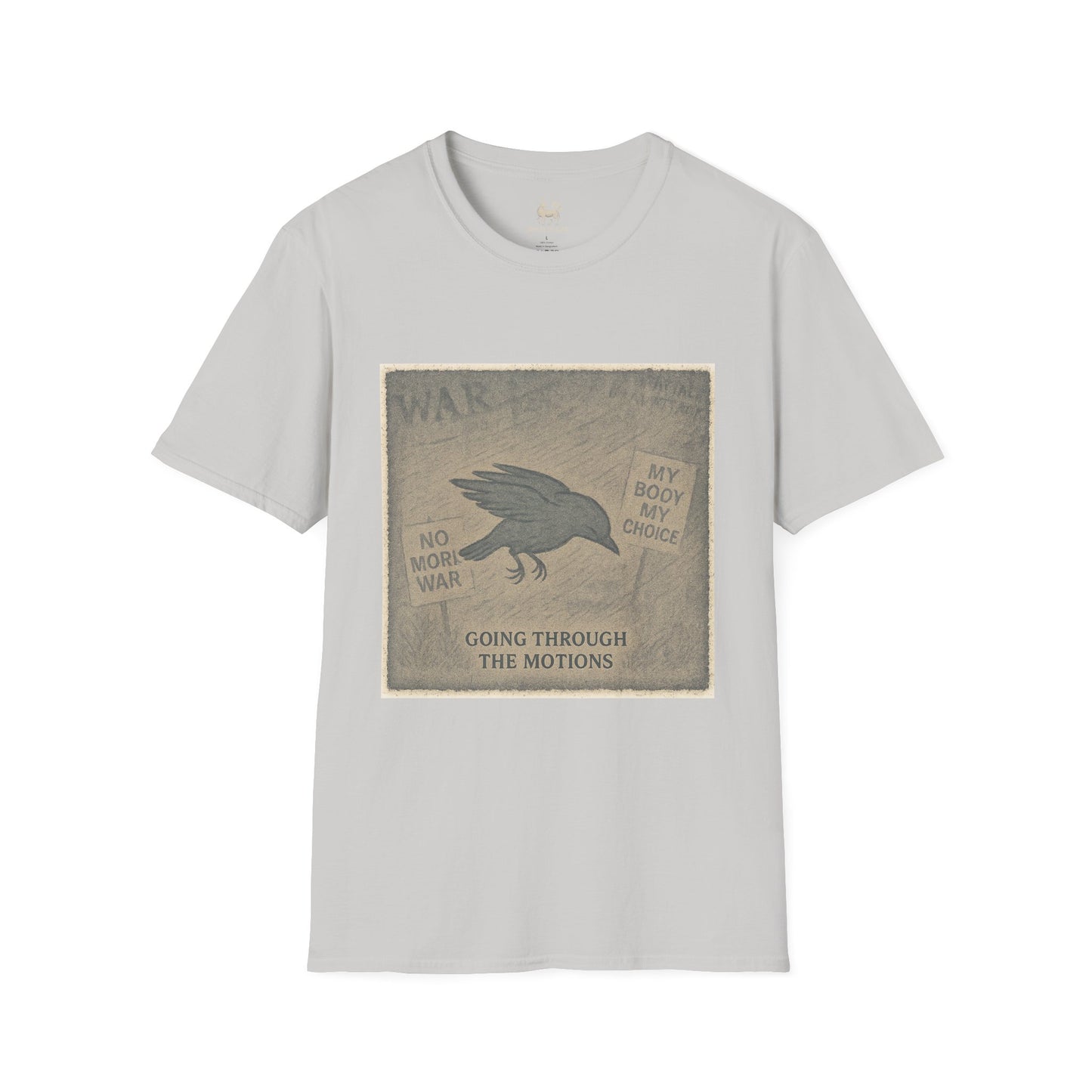 Stage 1 – Going Through the Motions  | Unisex Softstyle Protest Shirt