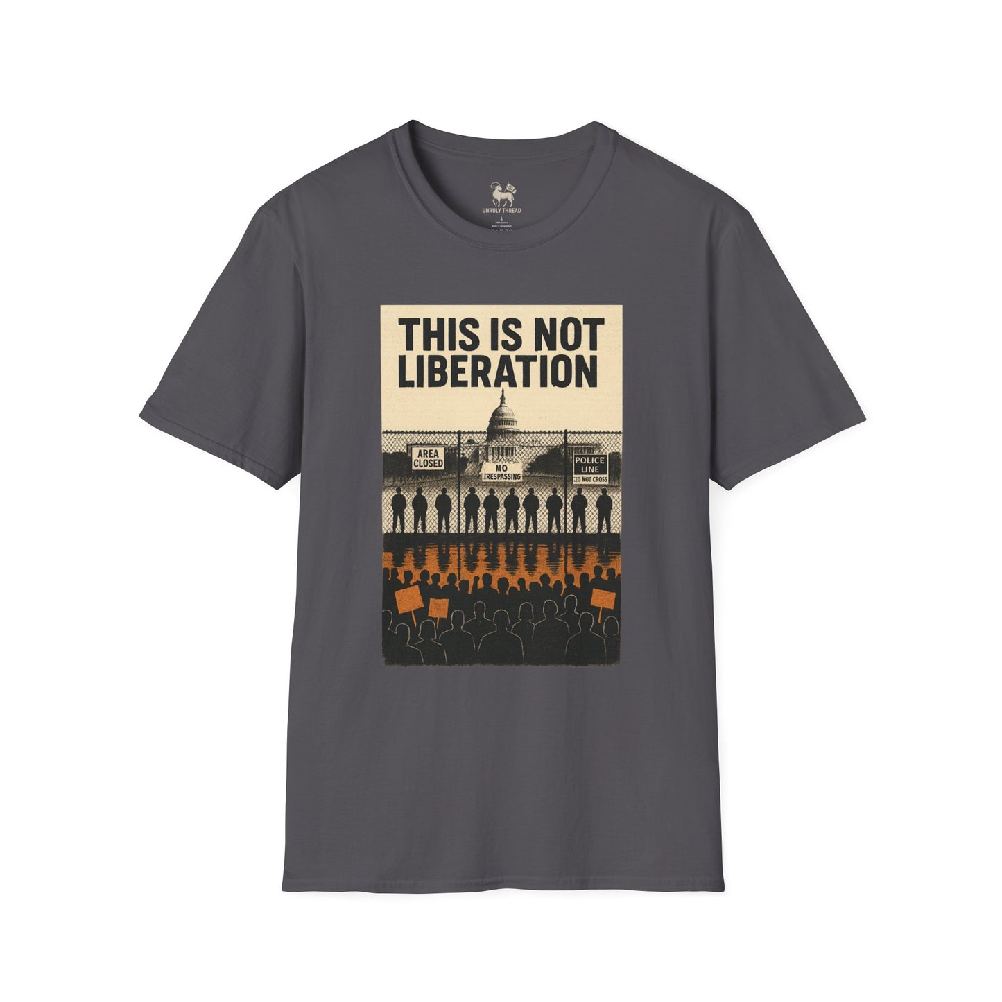 THIS IS NOT LIBERATION | Unisex Statement Shirt
