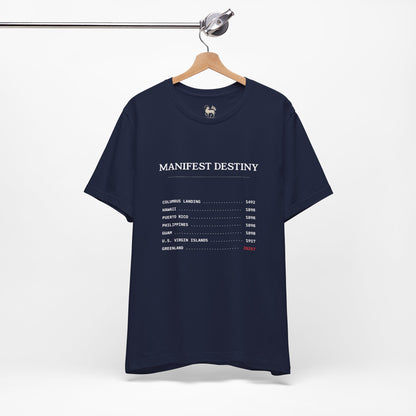 Manifest Destiny Timeline Tee | Political History Shirt