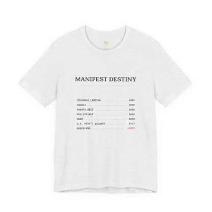 Manifest Destiny Timeline Tee | Political History Shirt
