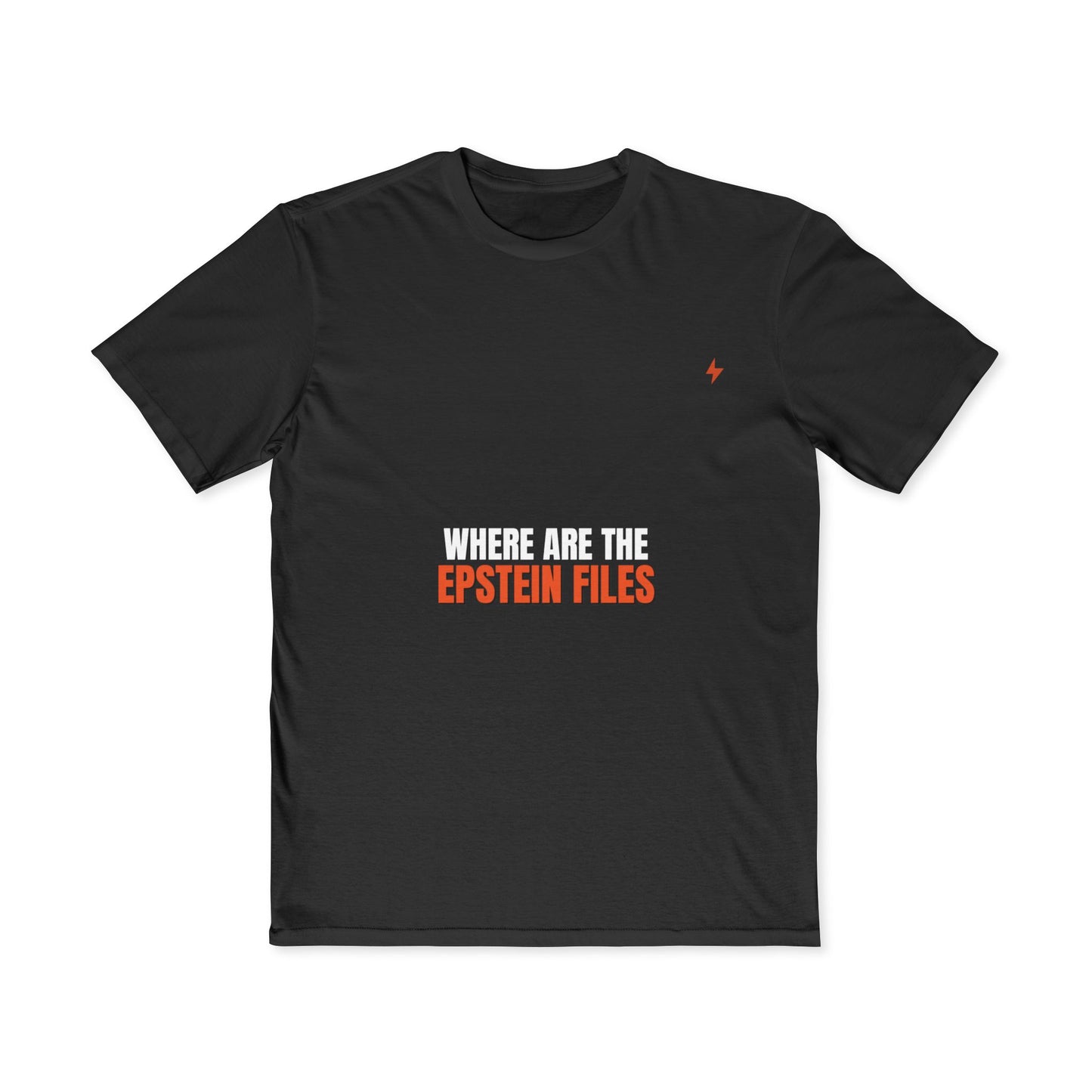 Where Are The Epstein Files — Truth Demand Tee | Unruly Thread