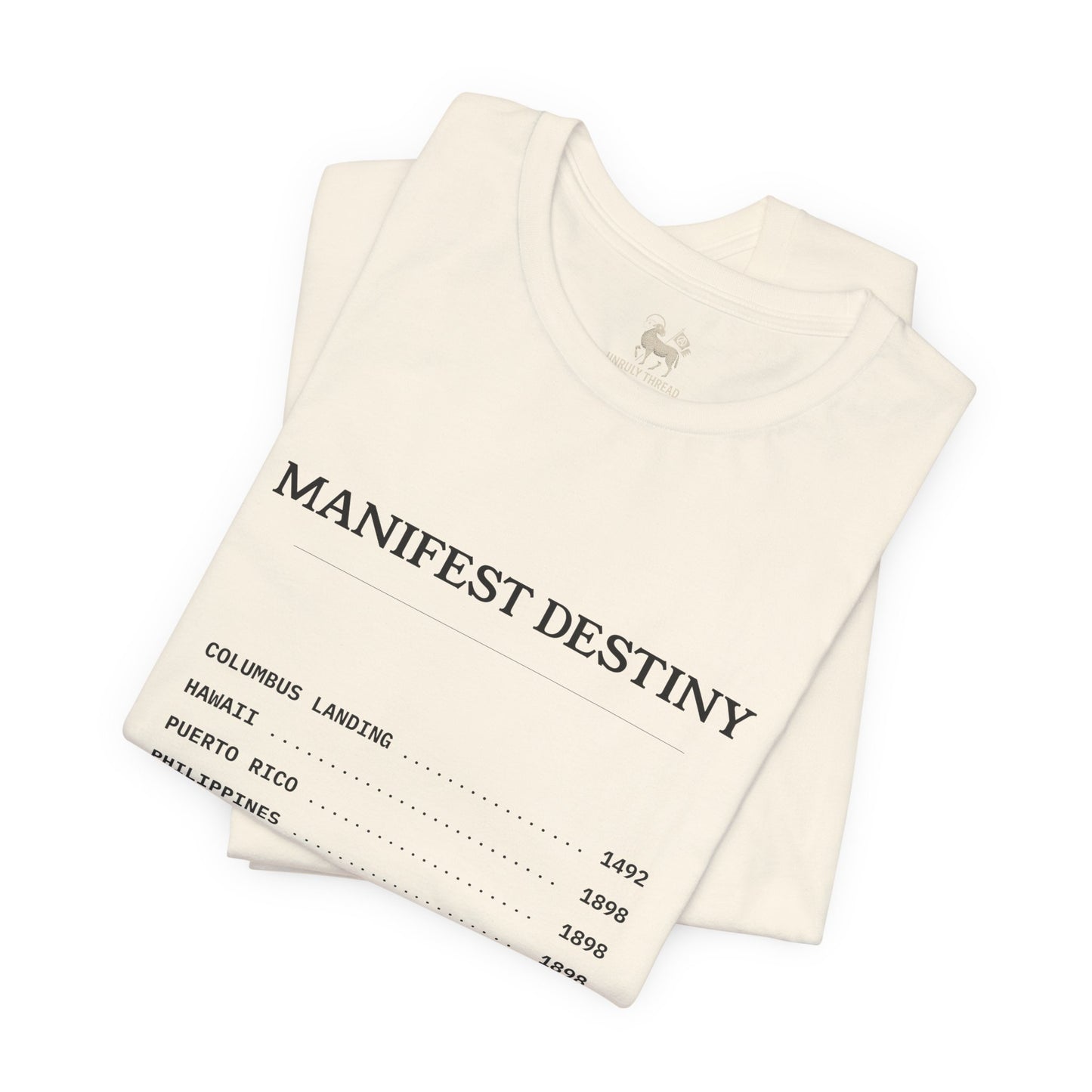 Manifest Destiny Timeline Tee | Political History Shirt