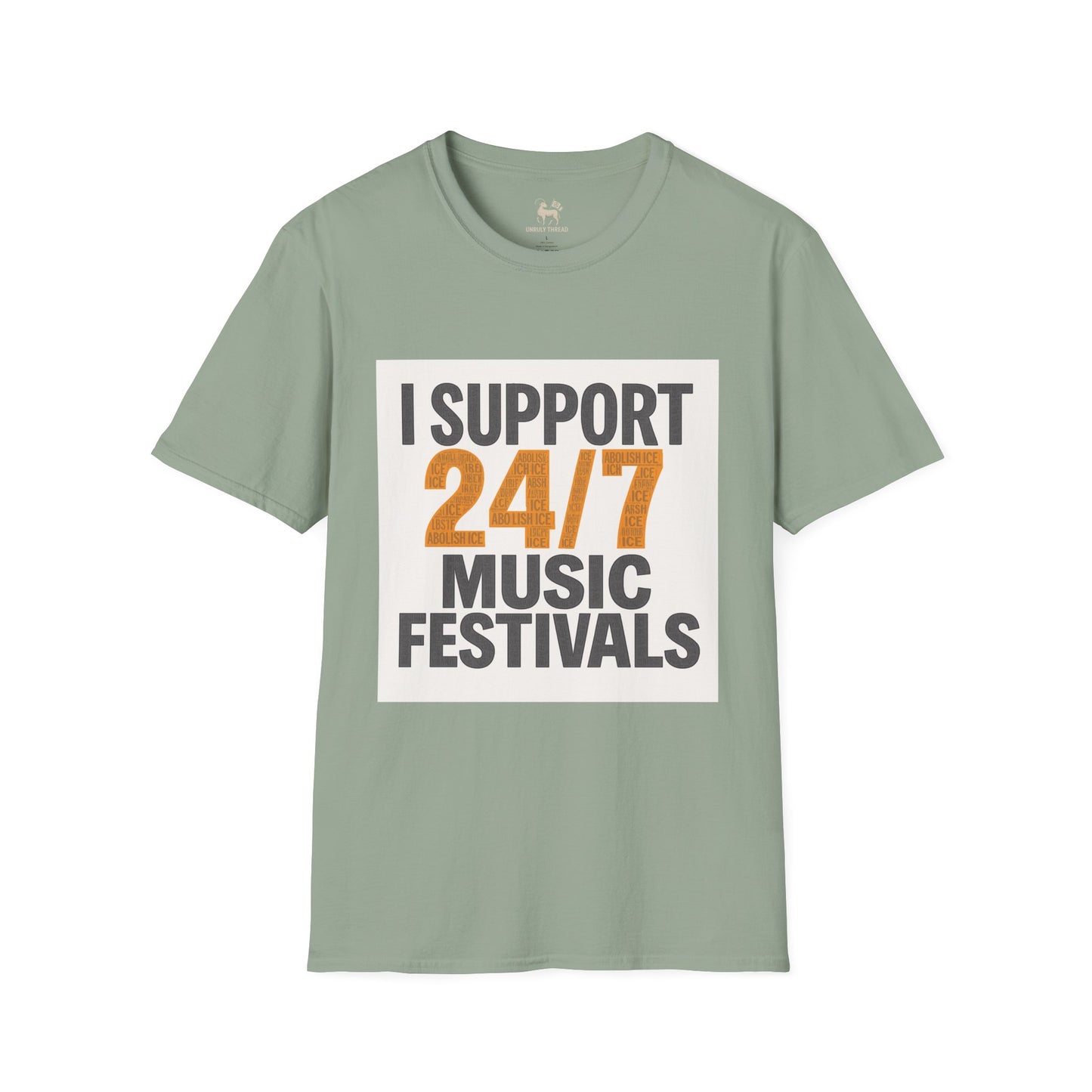 I Support 24/7 Music Festivals | Unisex Softstyle Shirt
