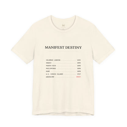 Manifest Destiny Timeline Tee | Political History Shirt