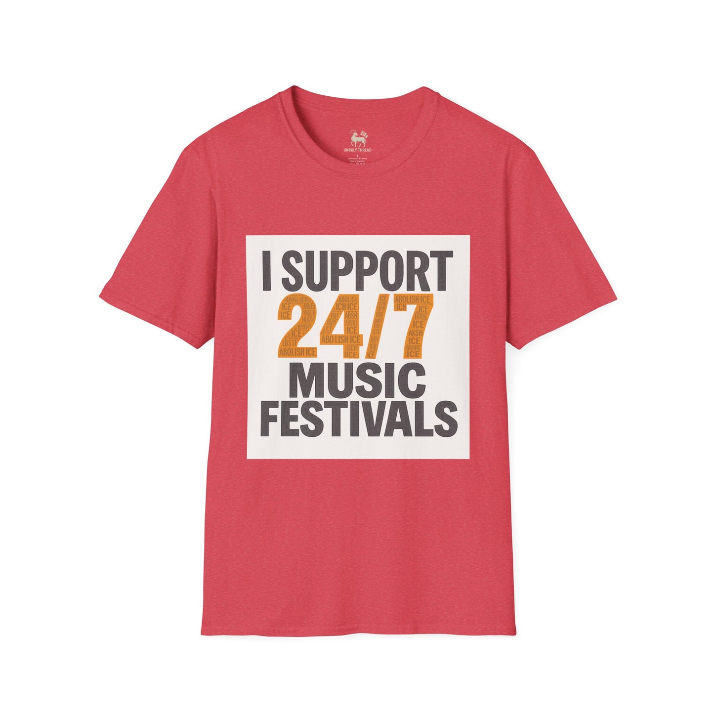 I Support 24/7 Music Festivals | Unisex Softstyle Shirt