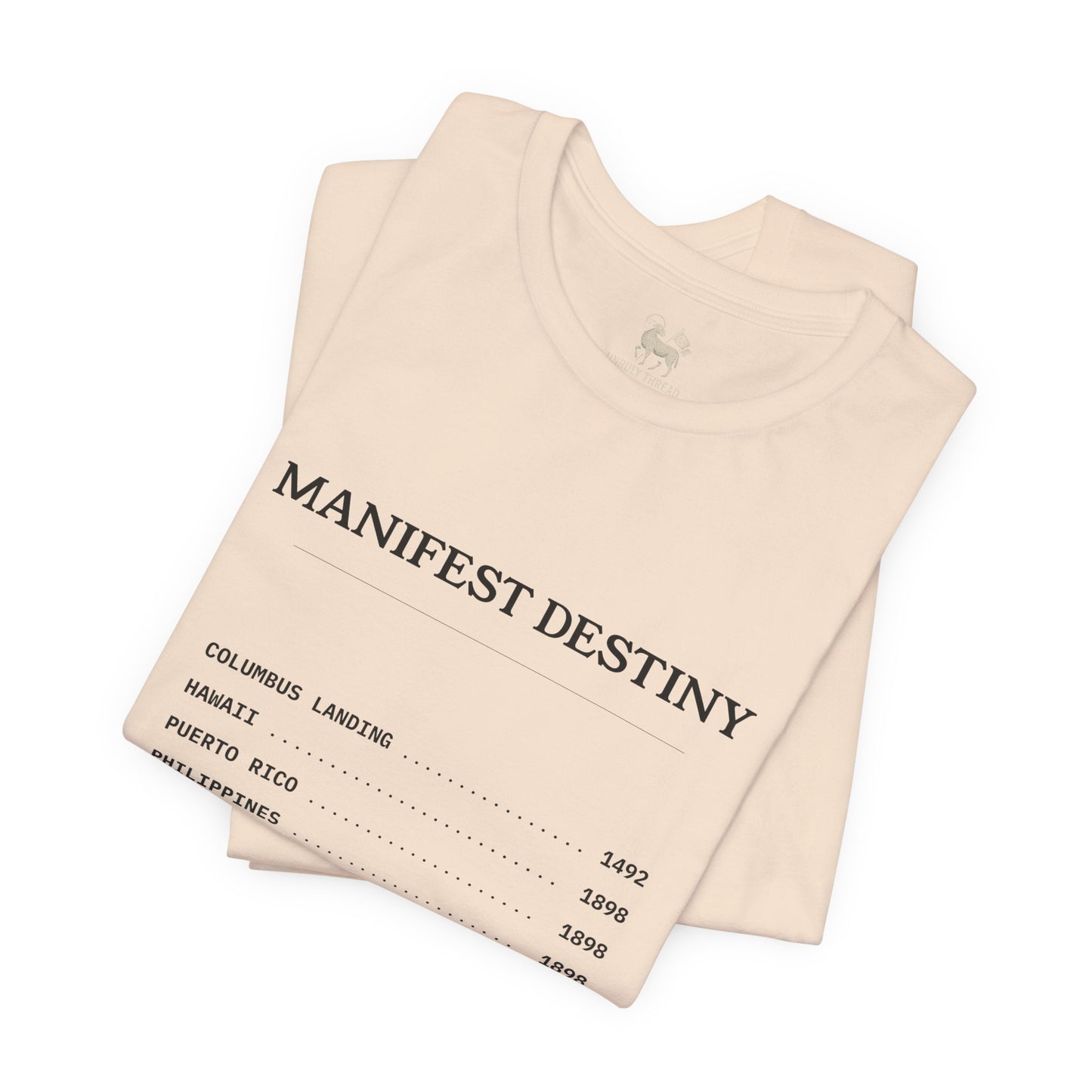 Manifest Destiny Timeline Tee | Political History Shirt