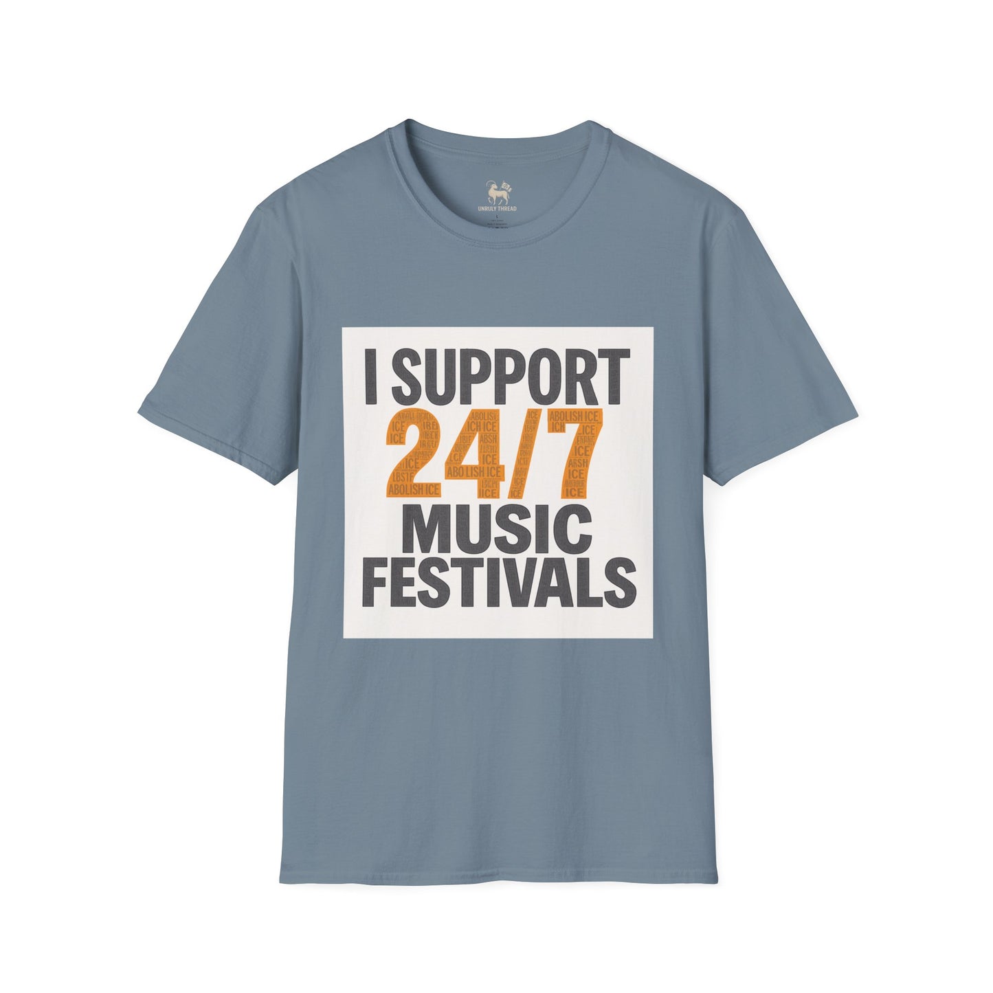 I Support 24/7 Music Festivals | Unisex Softstyle Shirt