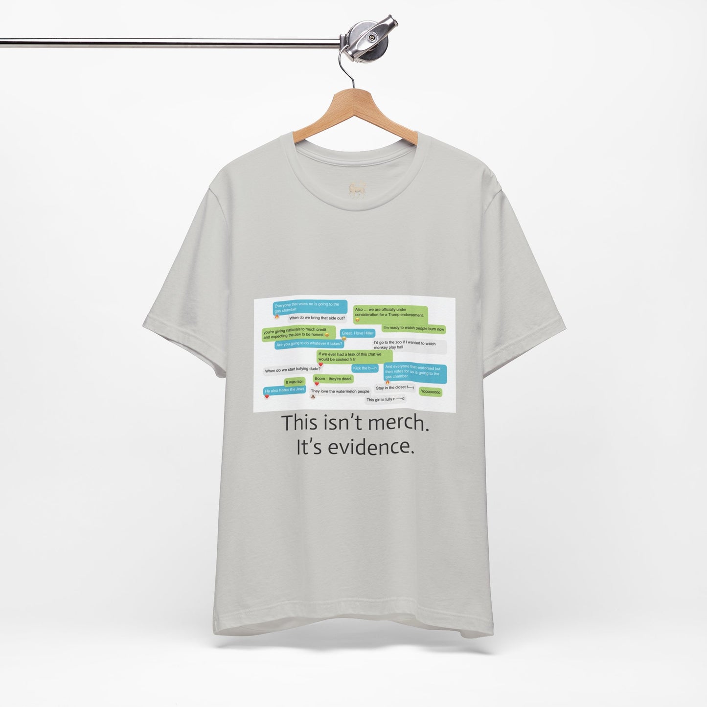 This Isn’t Merch. It’s Evidence. Protest T-Shirt | Bella + Canvas 3001 Unisex Tee